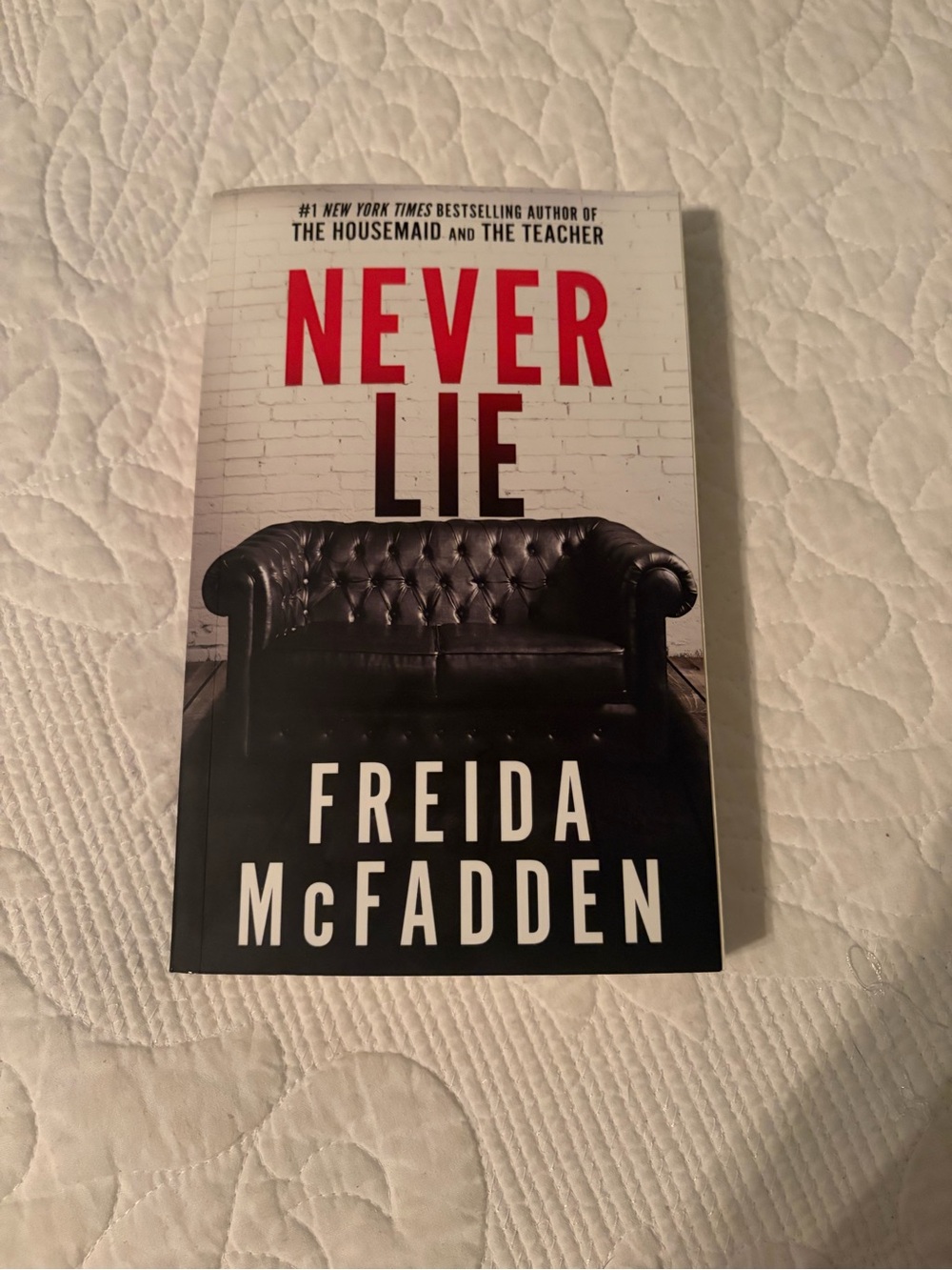 Never Lie by Freida McFadden Paperback